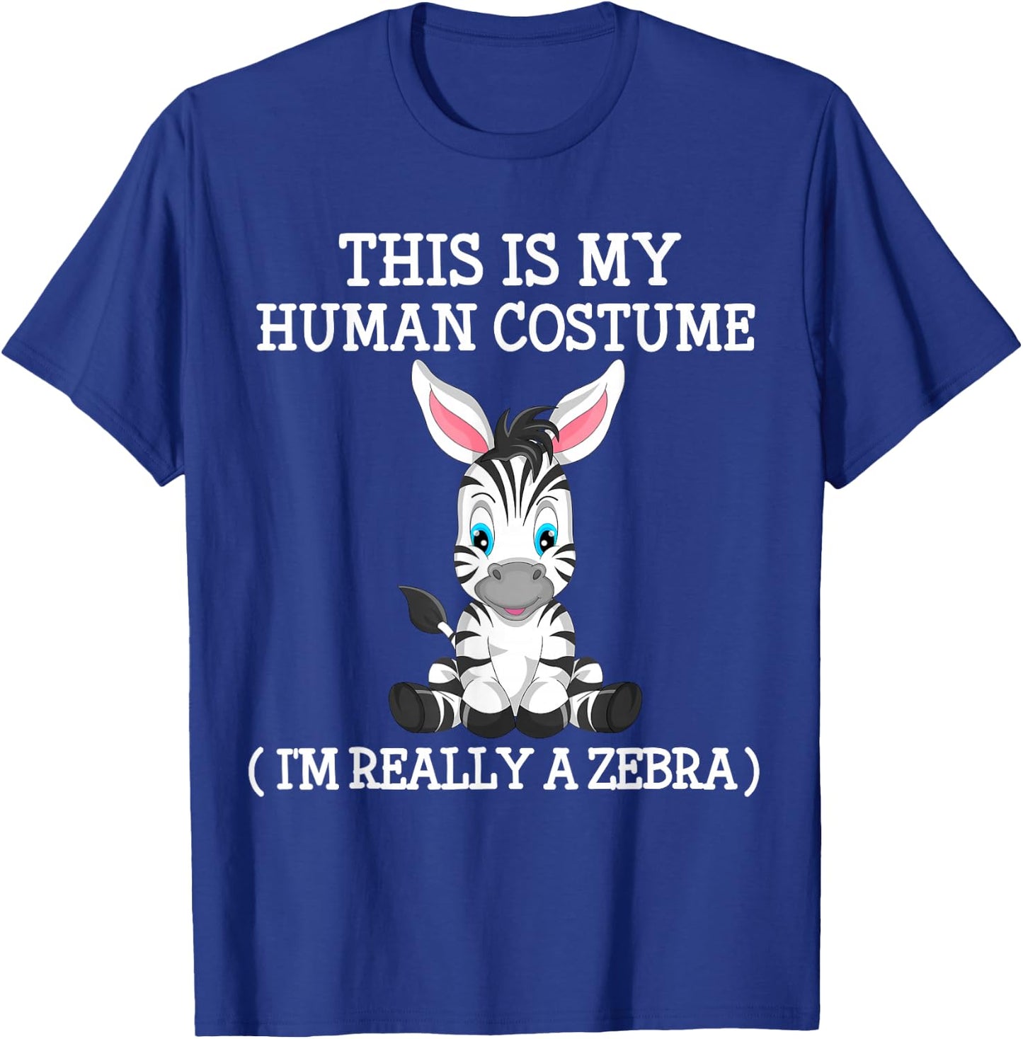 zebra pony funny Halloween Costume boy girl men women Kid T-Shirt - T-Shirt | Royal