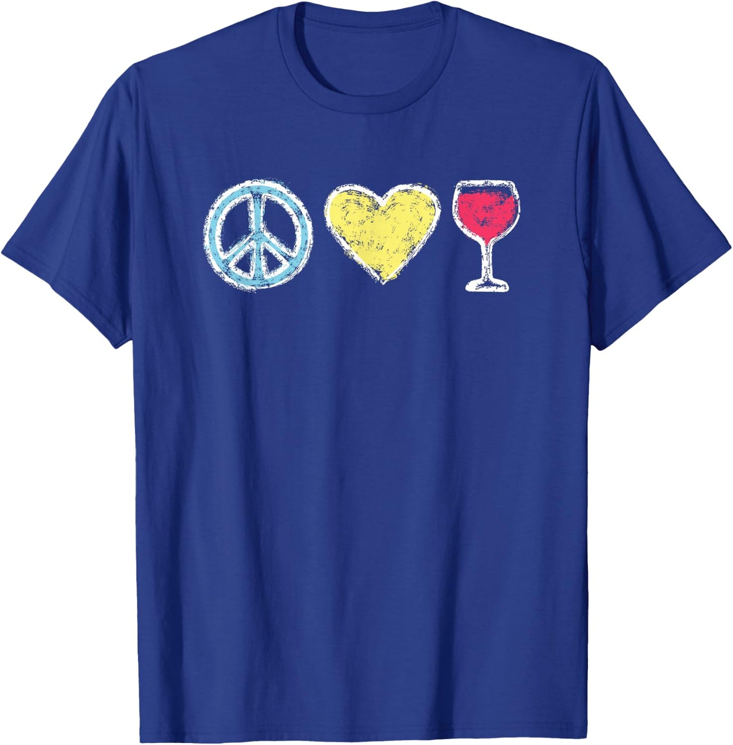Peace Love Wine - Cute for Wine Lovers T-Shirt - T-Shirt | Royal