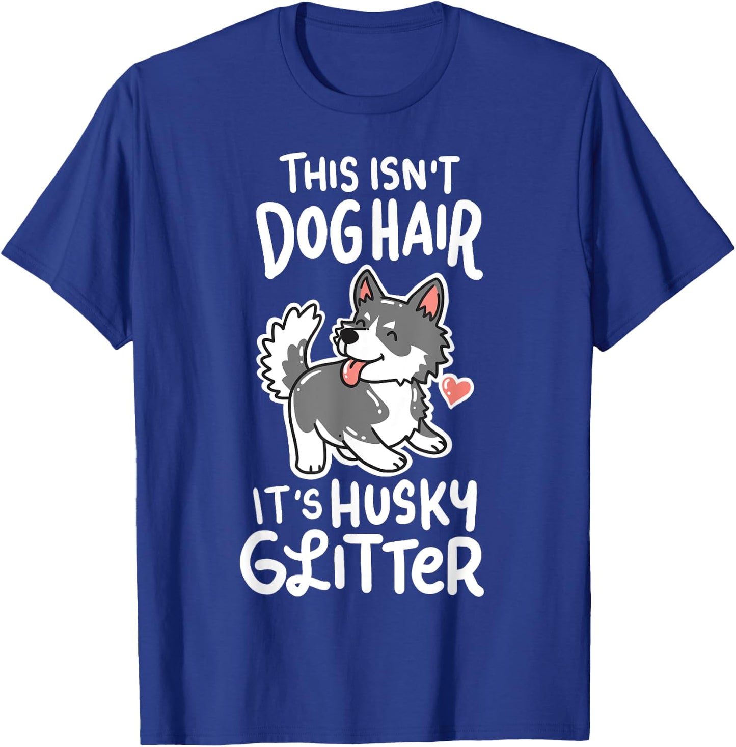 Awesome Siberian Husky Owner Gifts -Adults Black Small Modern Letter Print T-Shirt - T-Shirt | Royal