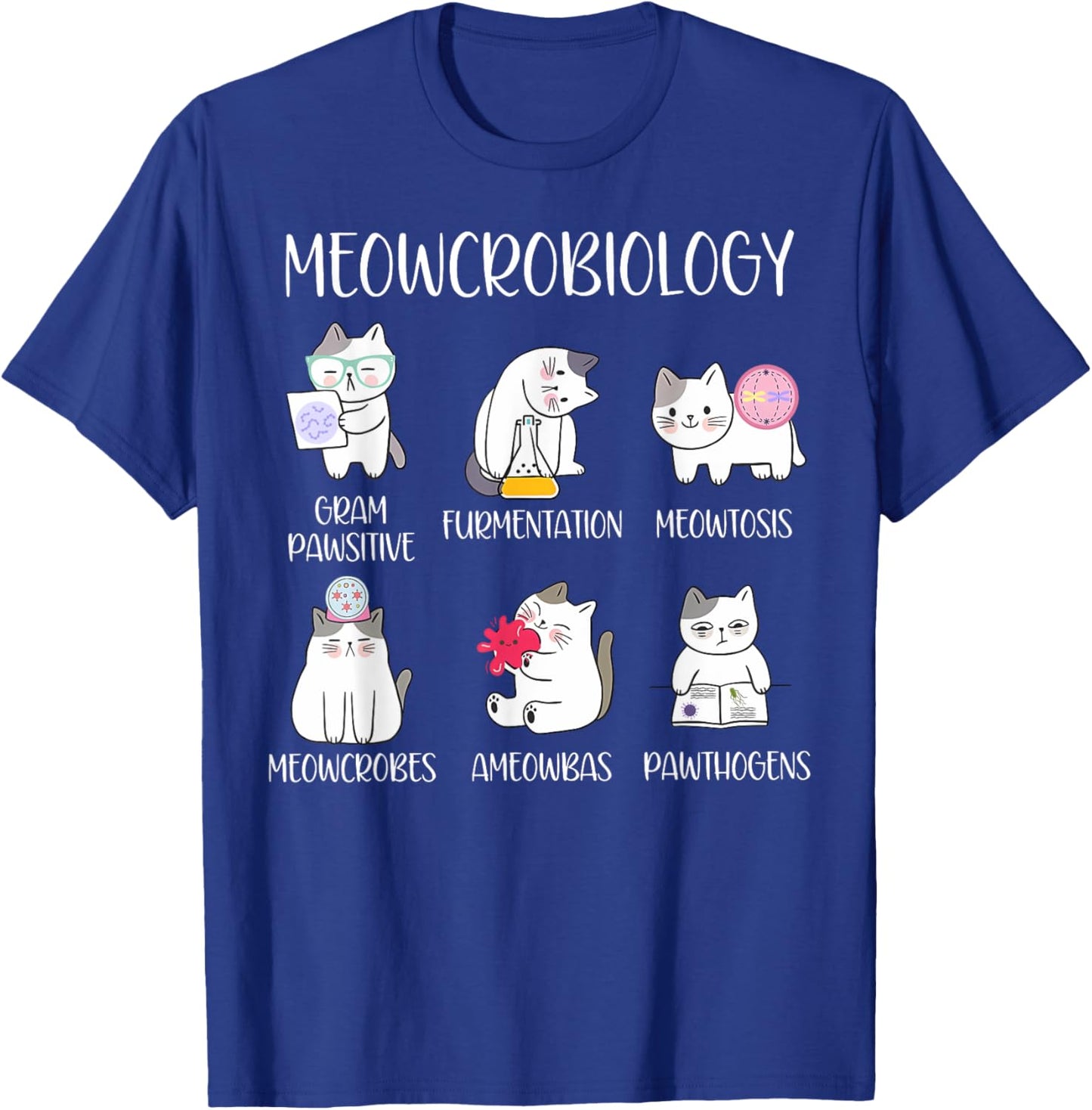 Meowcrobiology Science Cats Scientist Microbiology Teacher T-Shirt - T-Shirt | Royal