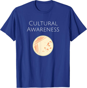 Microbiology Cultural Awareness Bacteria Lab T-Shirt - T-Shirt | Royal