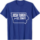 Josh Turek for U.S. Senate from Iowa 2026 Vintage T-Shirt - T-Shirt | Royal
