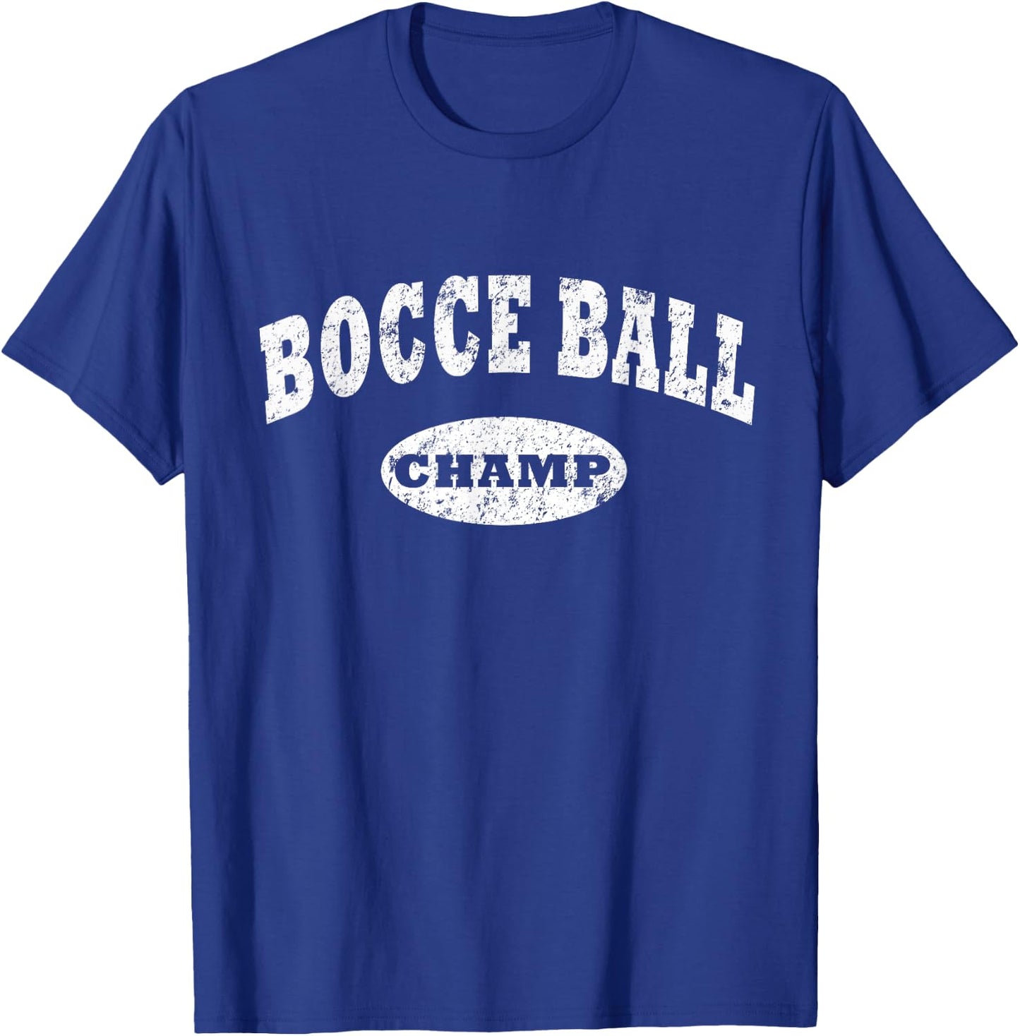 Bocce Ball Shirt. Bocce Ball Champ Shirt Distressed Italian T-Shirt - T-Shirt | Royal