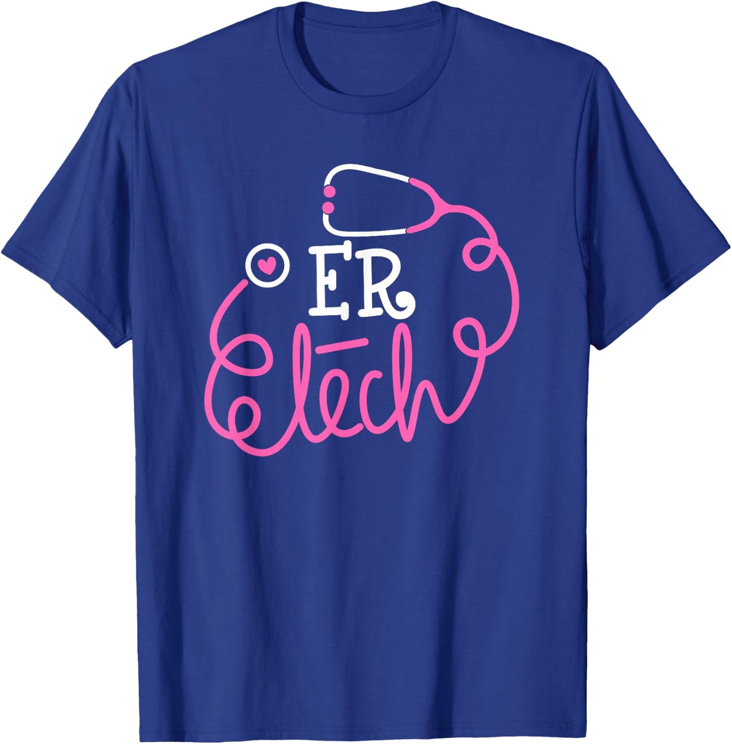 ER Tech Shirt Emergency room technologists technicians T-Shirt - T-Shirt | Royal
