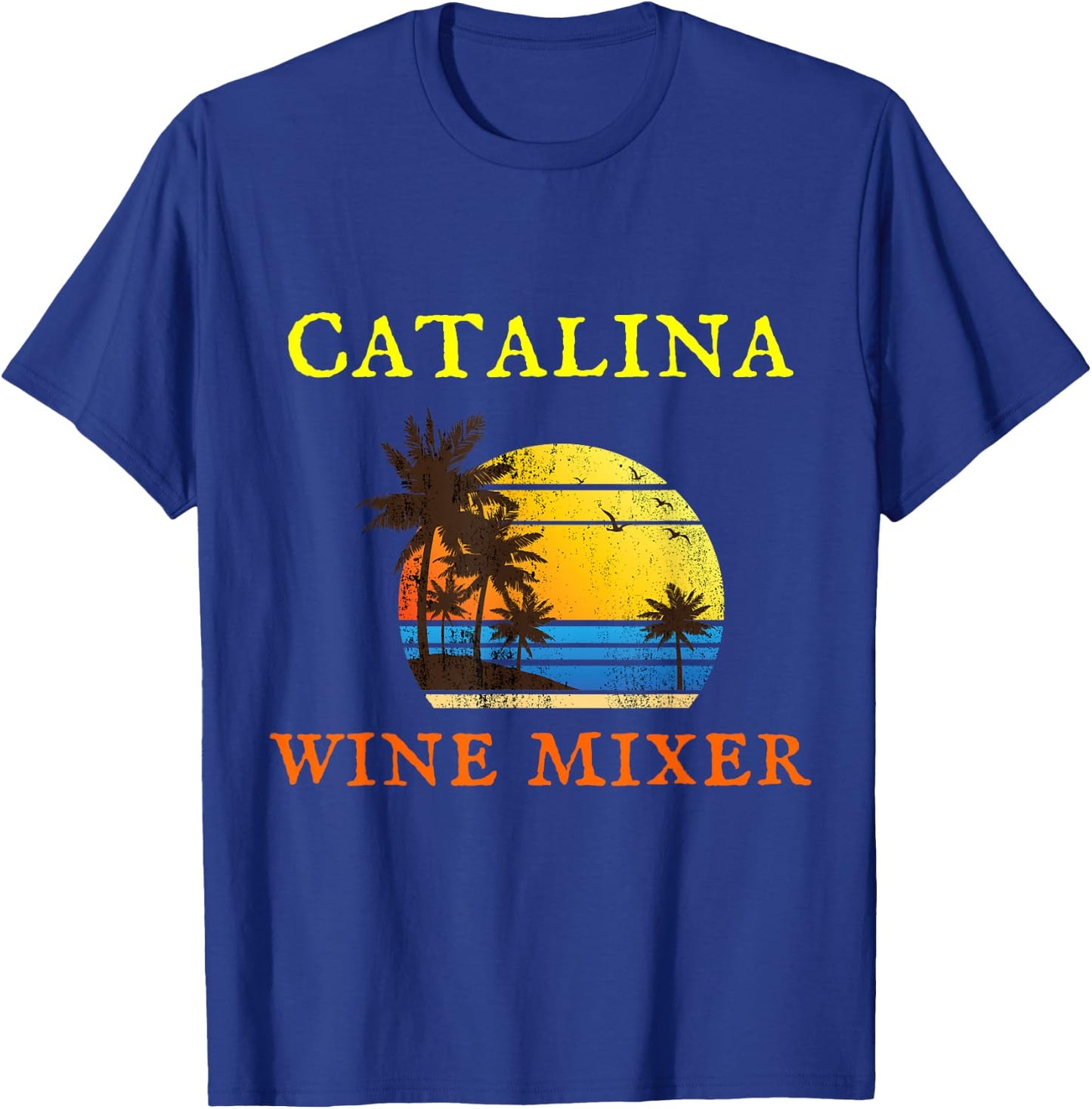 The Catalina Wine Mixer T-Shirt - T-Shirt | Royal
