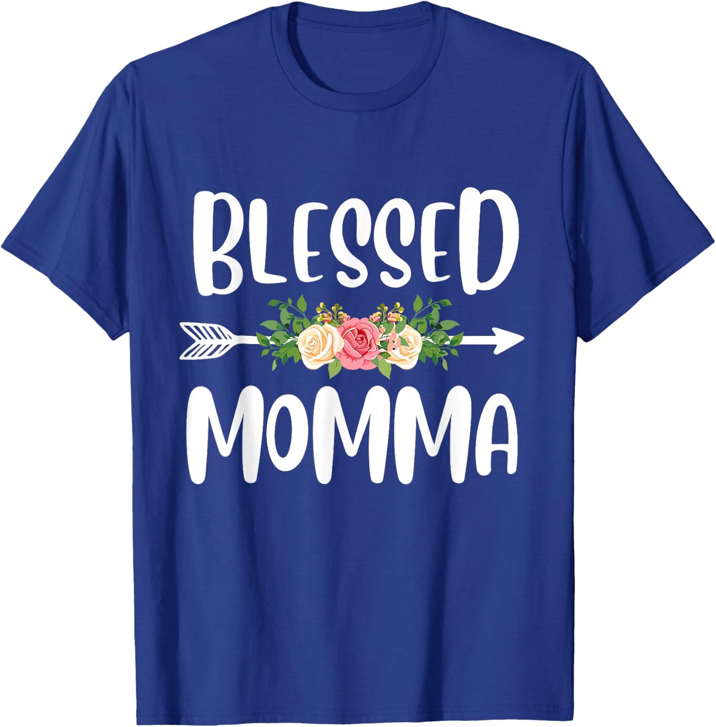 Blessed to be called Momma Floral Arrow Design Mothers Day T-Shirt - T-Shirt | Royal