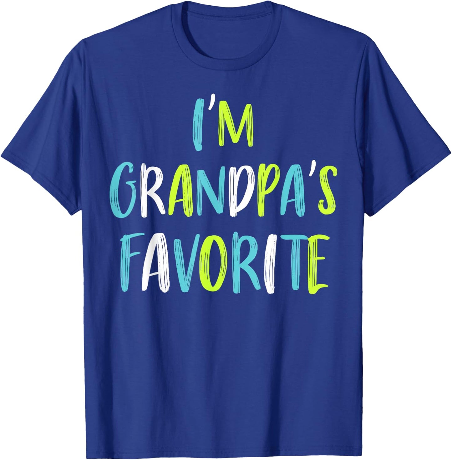 I'm Grandpa's Favorite T-Shirt - T-Shirt | Royal