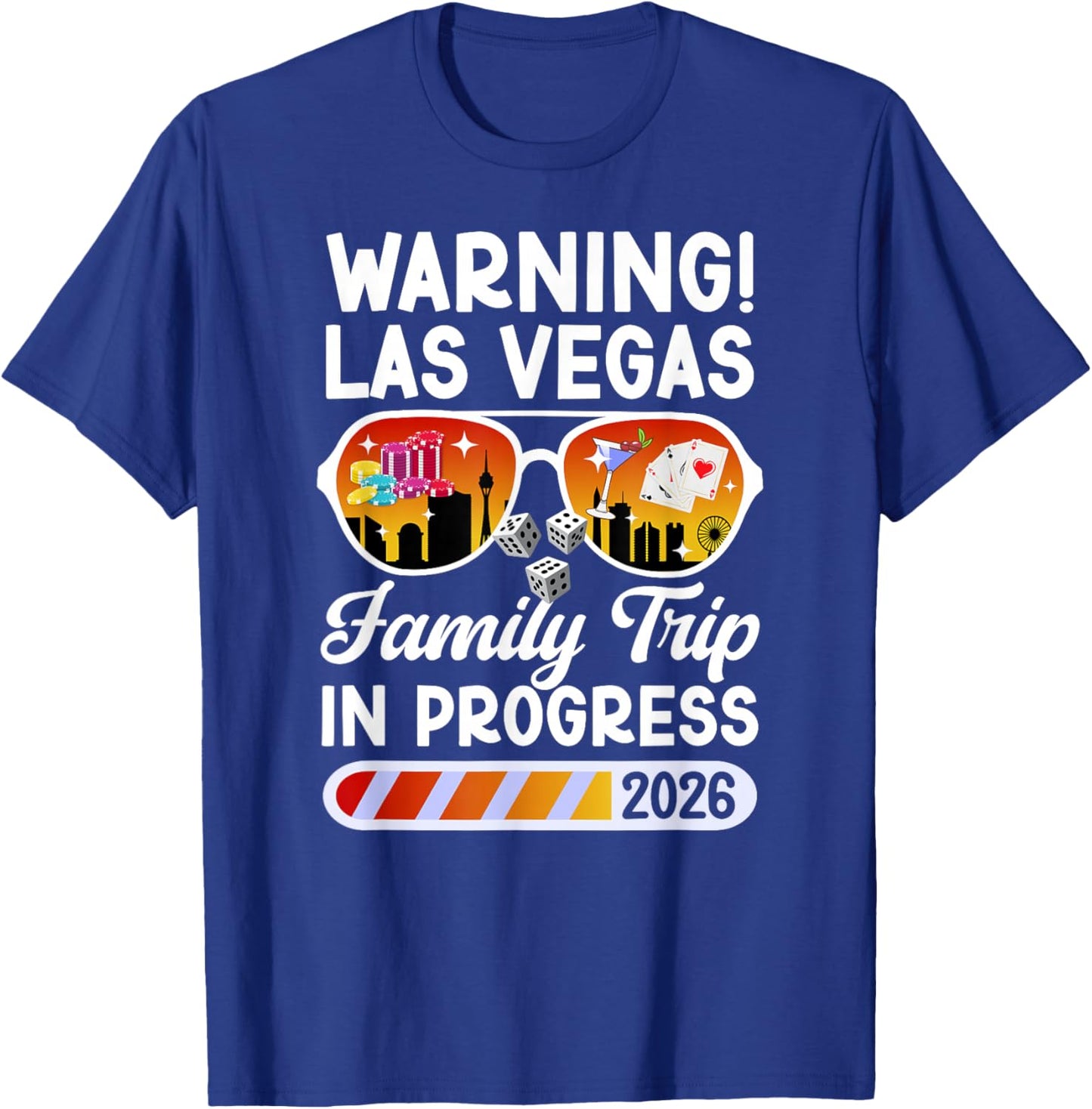 Las Vegas Family Trip in Progress 2026 Las Vegas Vacation T-Shirt - T-Shirt | Royal