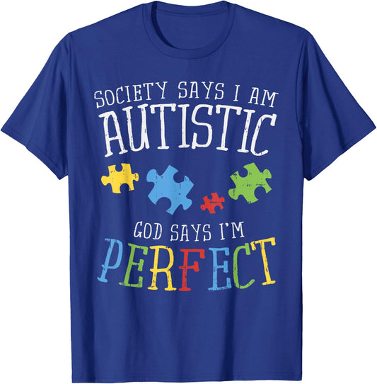 Autism Awareness Shirt Puzzle Ribbon Autistic Society Says T-Shirt - T-Shirt | Royal