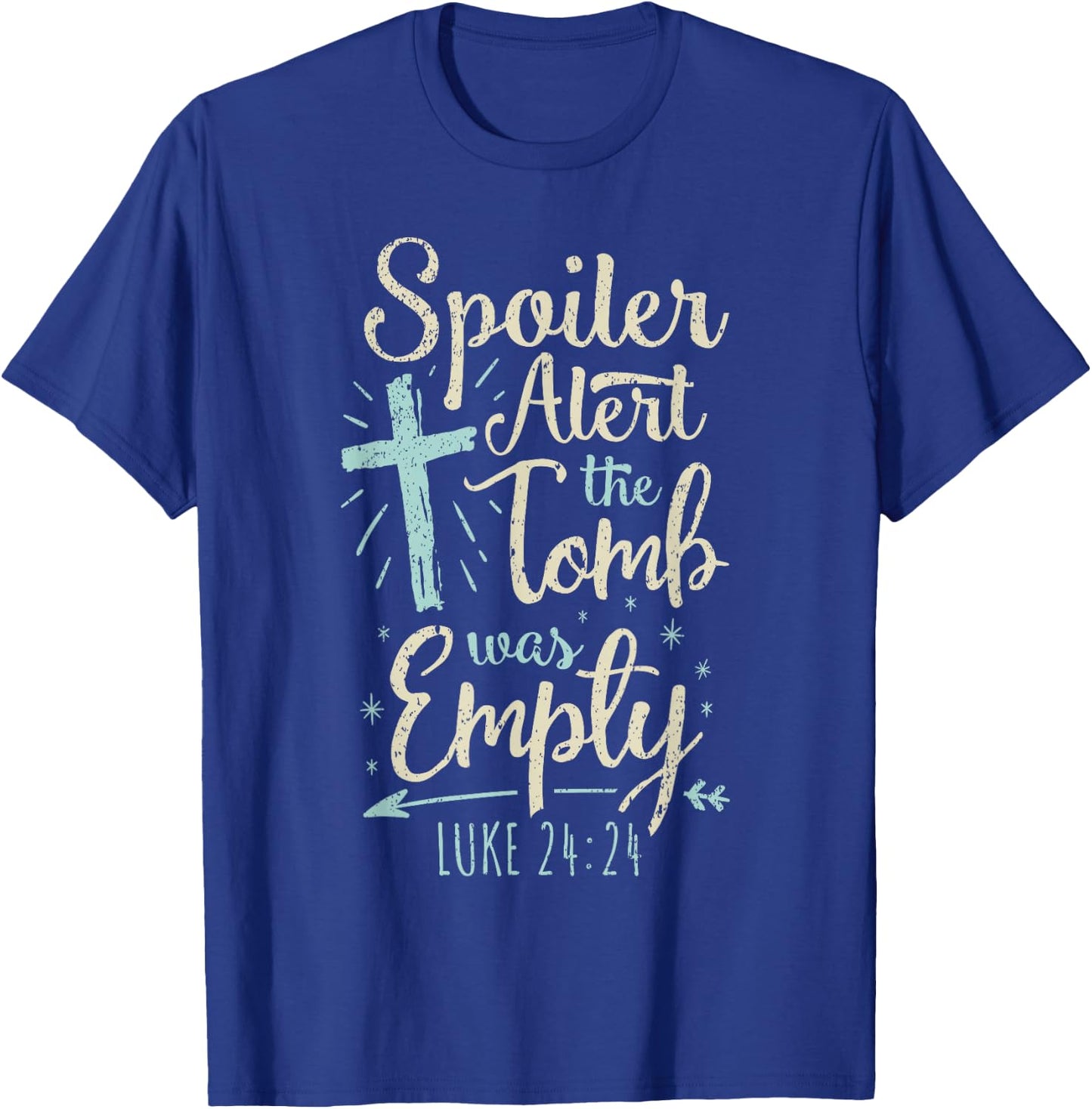 Easter Basket Stuffers Spoiler Alert Tomb Was Empty T-Shirt - T-Shirt | Royal