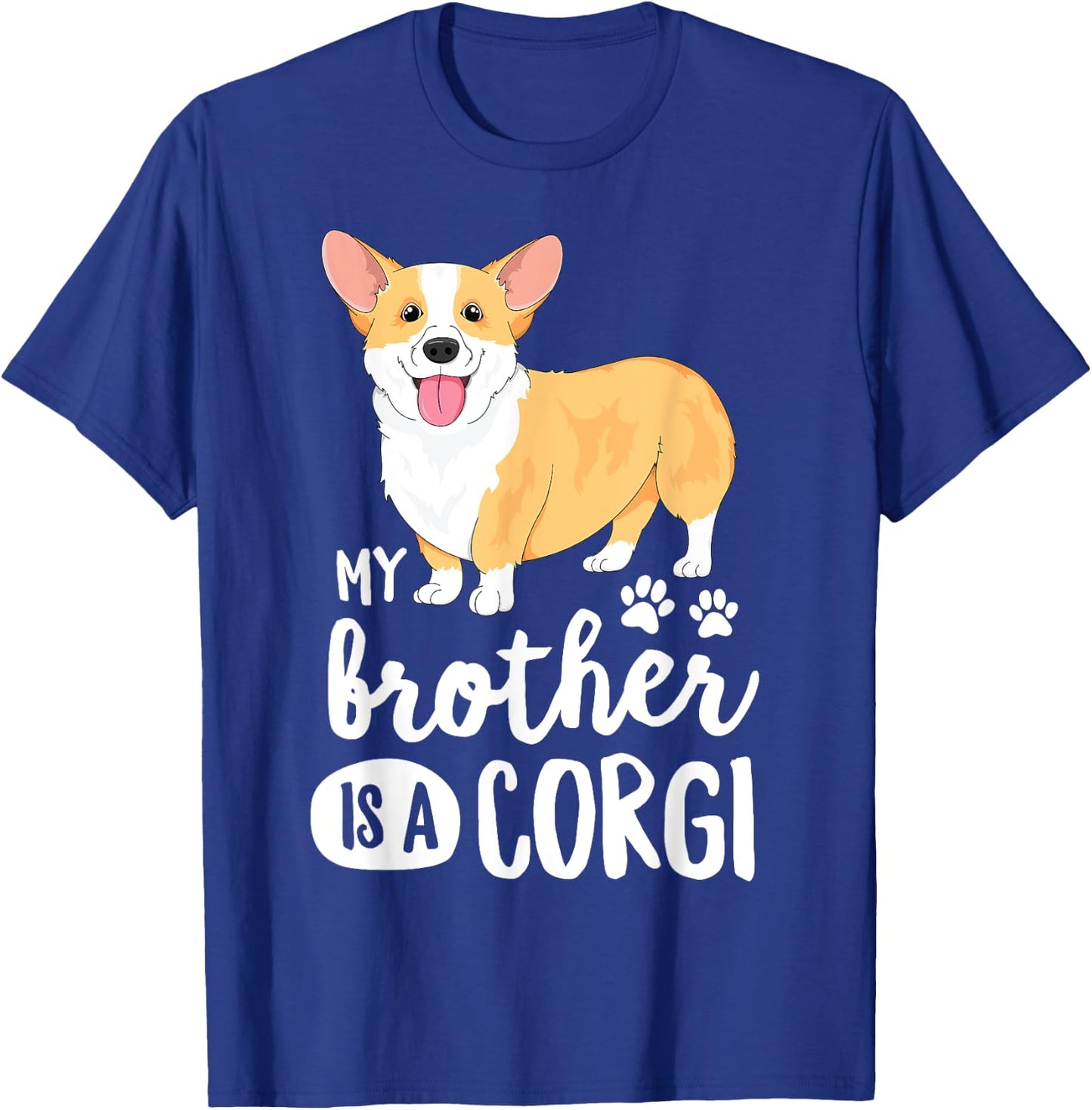 My Brother Is A Corgi for Kids Boys Puppy Dog Gift T-Shirt - T-Shirt | Royal
