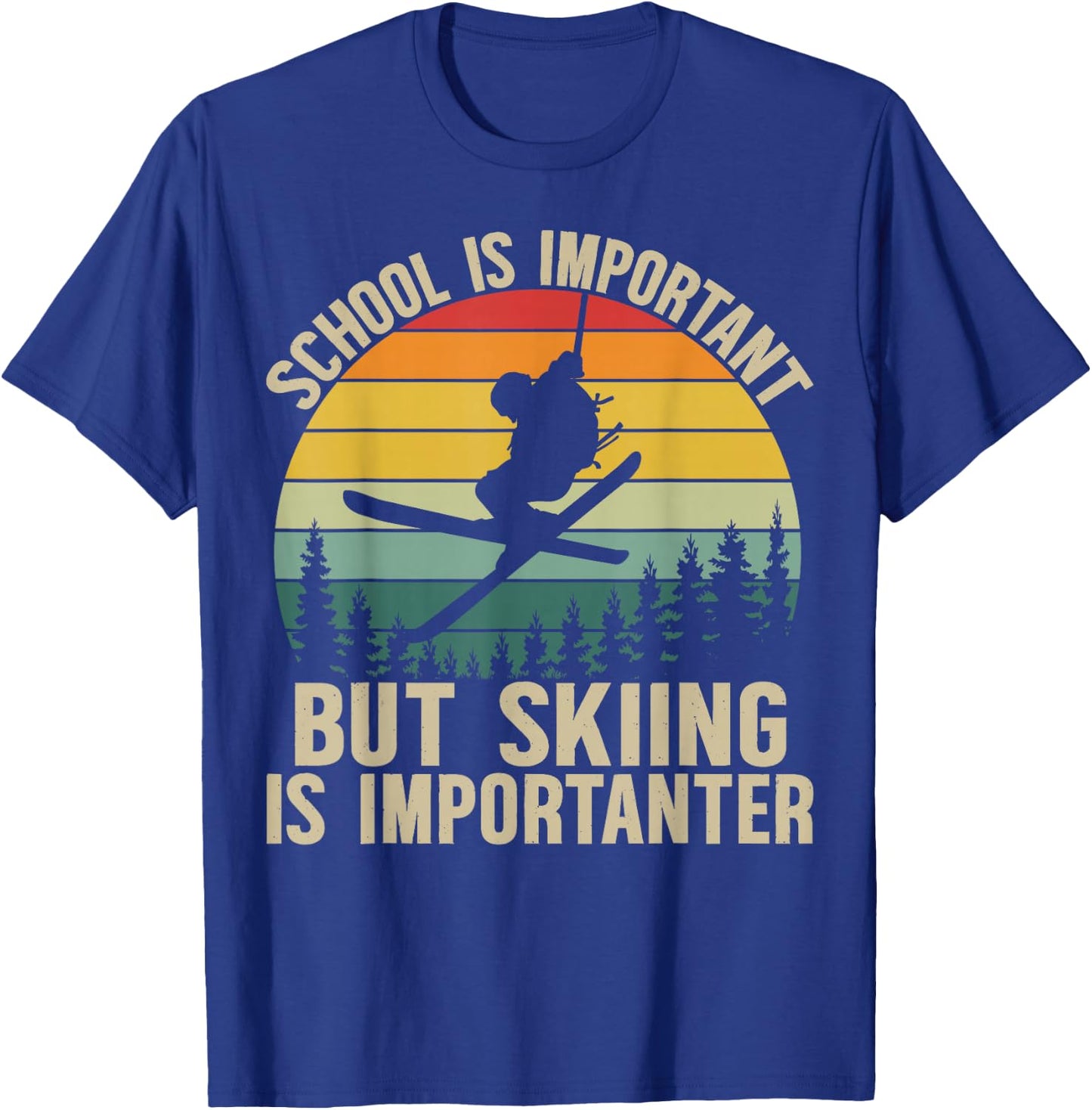 School Is Important But Skiing Is Importanter Funny Ski Boys T-Shirt - T-Shirt | Royal