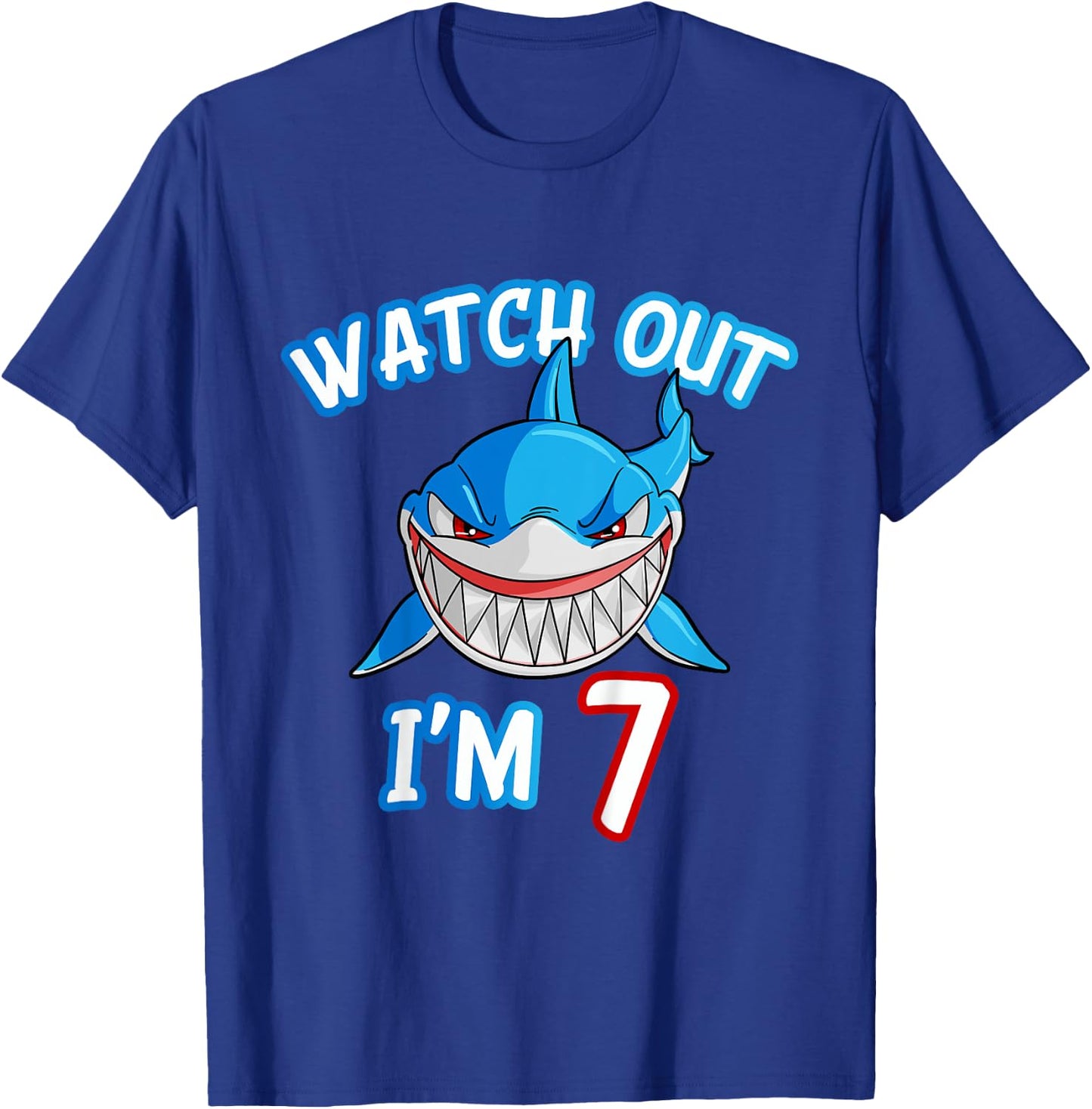 Kids 7 Yrs old Boy Watch Out Shark SHIRT 7th Birthday T-Shirt - T-Shirt | Royal