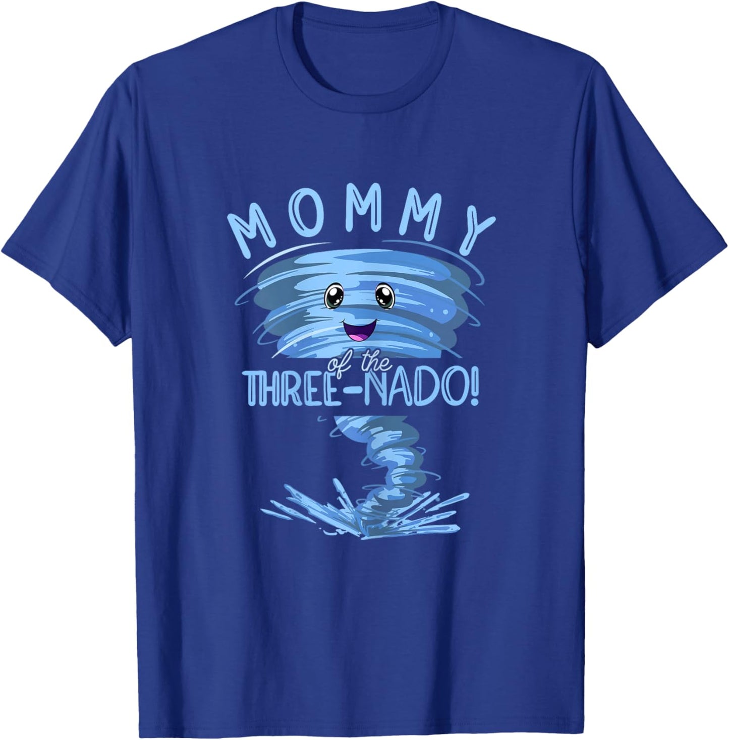 Mommy of the Three-Nado | Party 3nd Birthday | Tornado Mom T-Shirt - T-Shirt | Royal