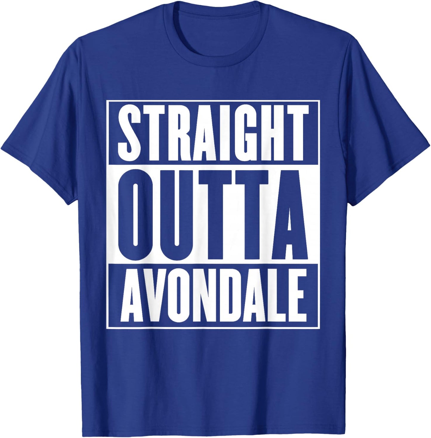 Straight Outta Avondale T-Shirt - T-Shirt | Royal
