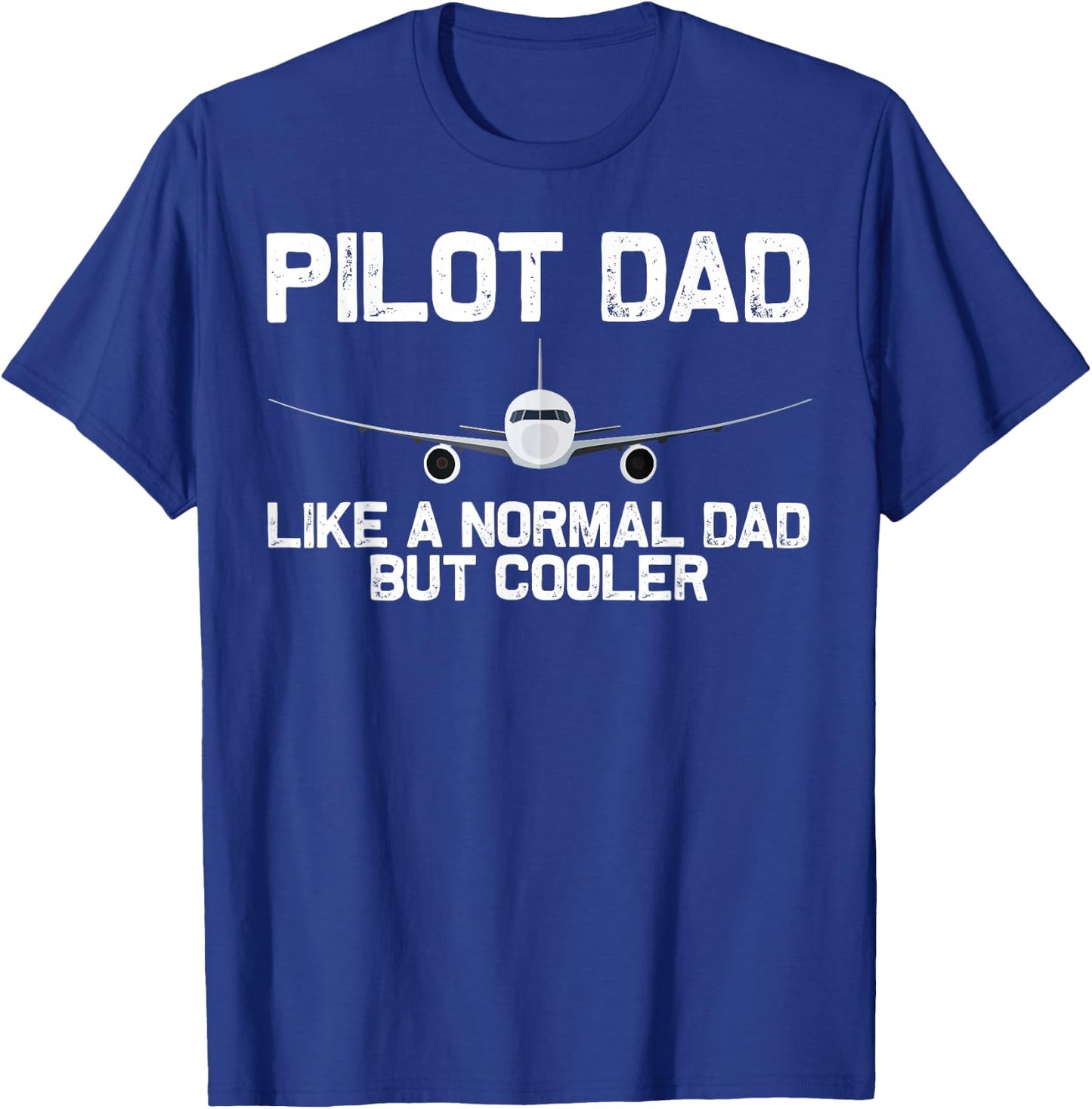 Funny Pilot Art Dad Father Aviation Airplane Pilot T-Shirt - T-Shirt | Royal