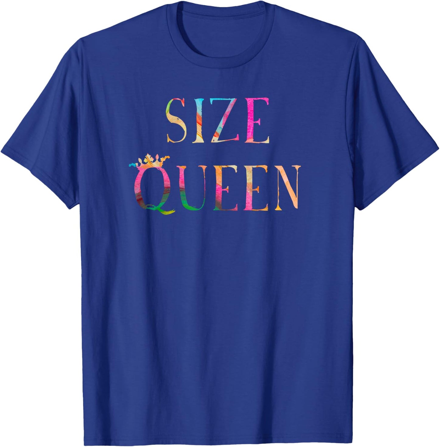 Size Queen Sexy Fetish For Large Cock Lovers T-Shirt - T-Shirt | Royal