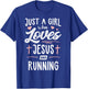 Just A Girl Who Loves Jesus and Running Gift Women T-Shirt - T-Shirt | Royal