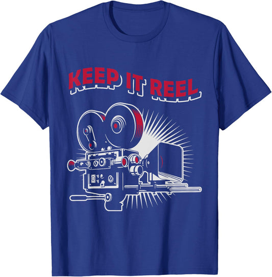 Funny Keep It Real Filmmakers Film Lovers Gift T-Shirt - T-Shirt | Royal