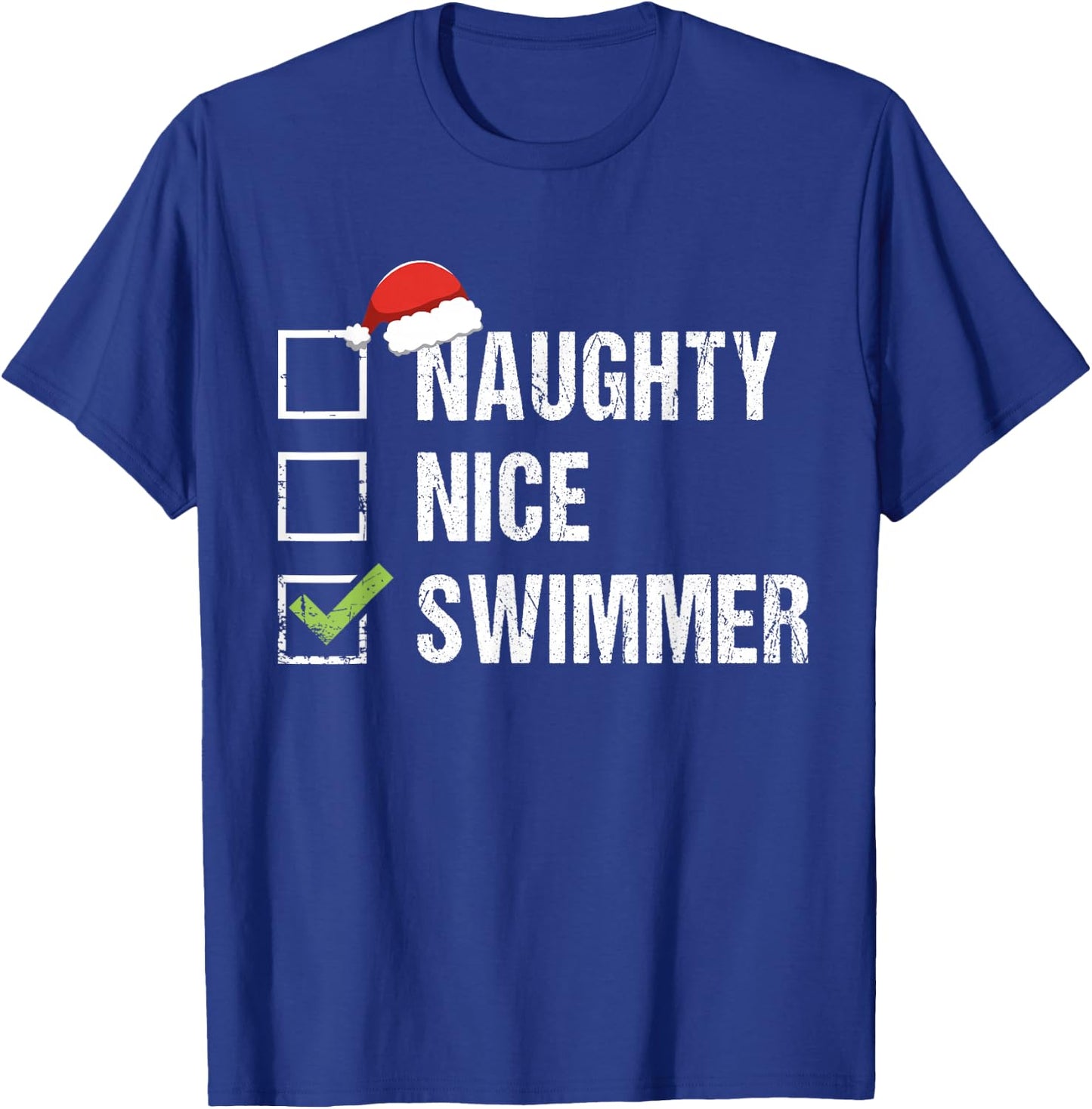 Naughty Nice Swimmer Shirt Swim Santa Hat Christmas Gift T-Shirt - T-Shirt | Royal