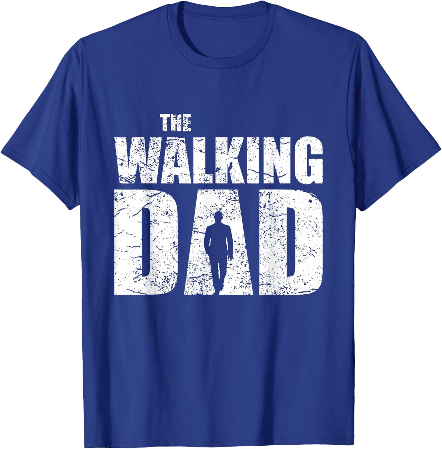 The Walking Dad Father Gifts Man Dead Retro Vintage Men Fun T-Shirt - T-Shirt | Royal