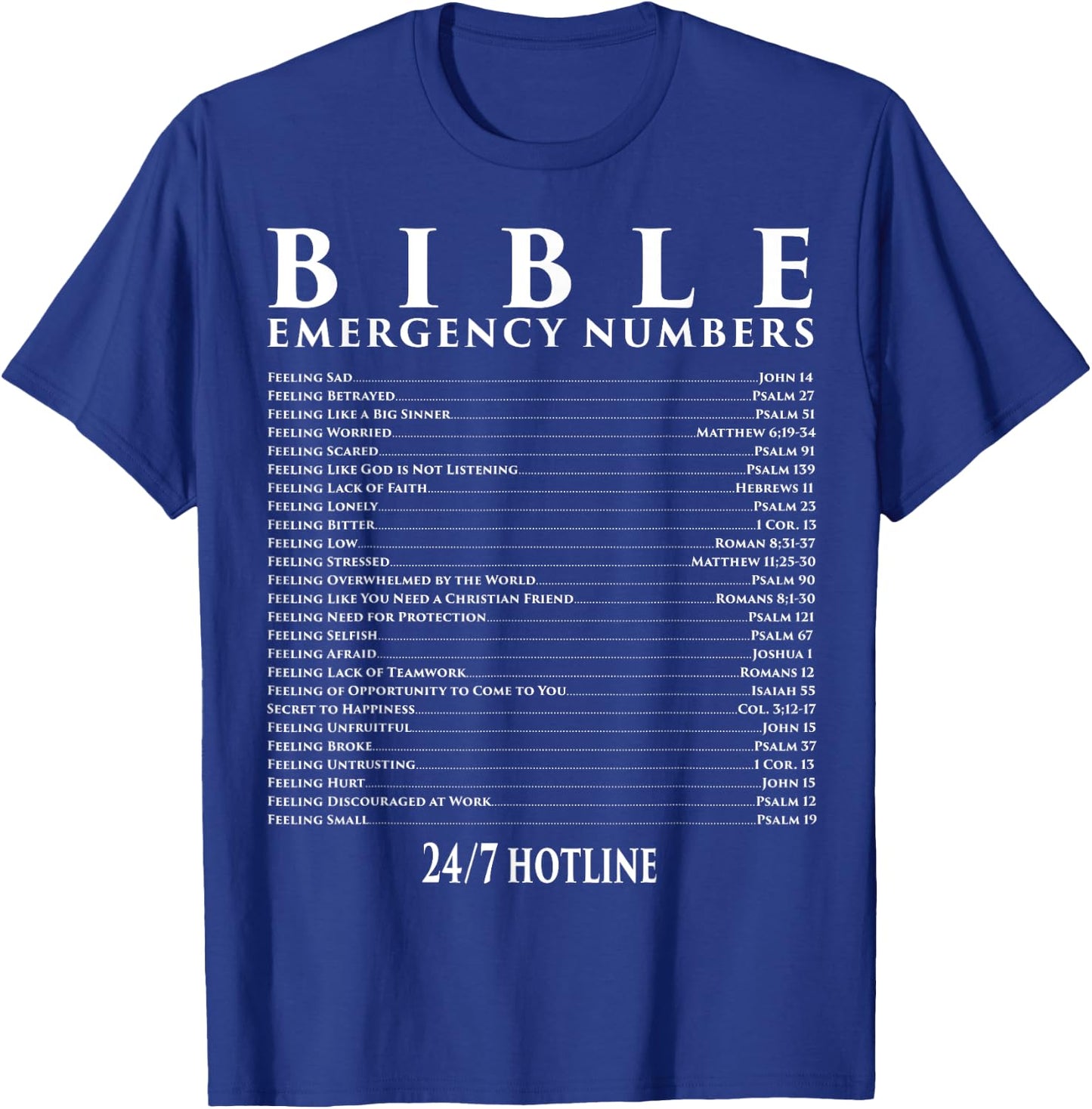 Bible Emergency Hotline Numbers - Cool Christian T-Shirt - T-Shirt | Royal