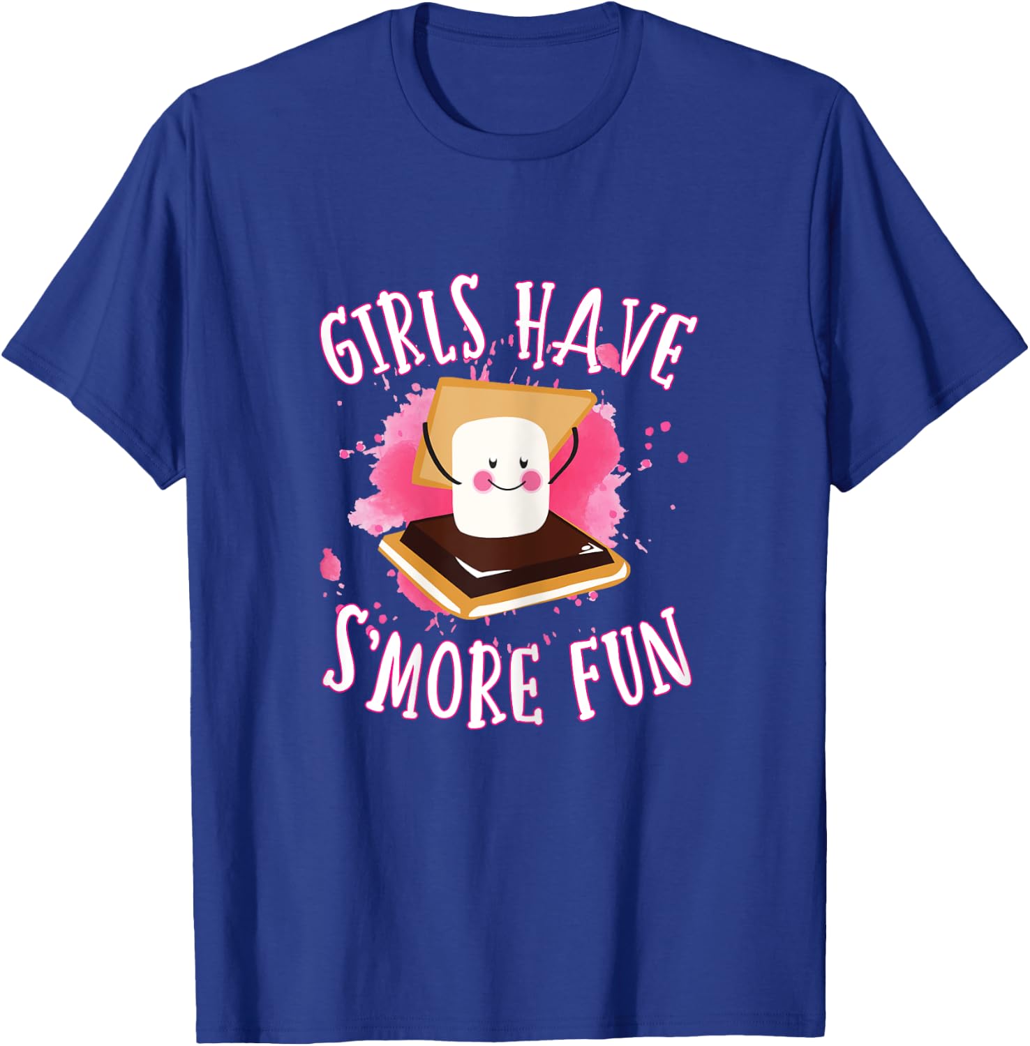 Funny Smores Camping Girls Have Smore Fun Camper Glamping T-Shirt - T-Shirt | Royal