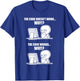 Funny Programmer - Code Works Why Meme T-Shirt - T-Shirt | Royal
