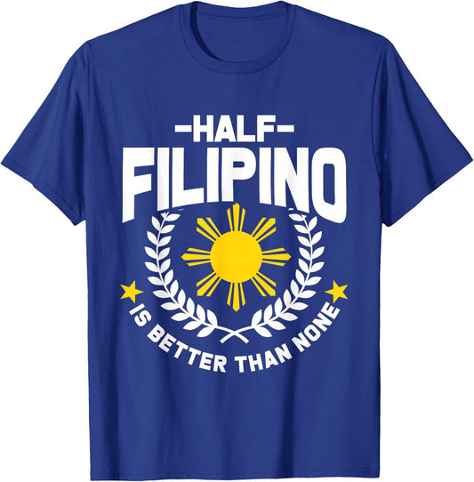 Filipino Gifts Pinoy Manila Philippines T-Shirt - T-Shirt | Royal