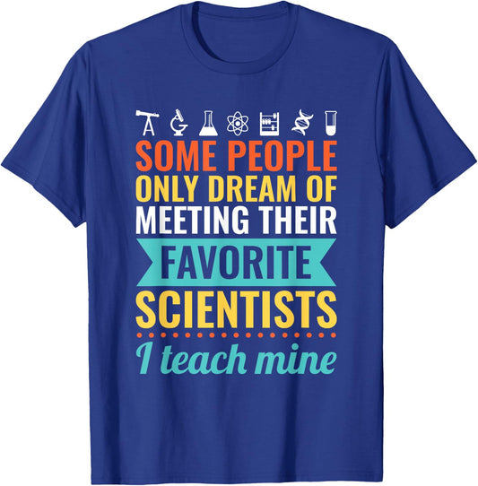 SCIENCE TEACHER Gift Teach Biology Chemistry Physics Men Women T-Shirt - T-Shirt | Royal