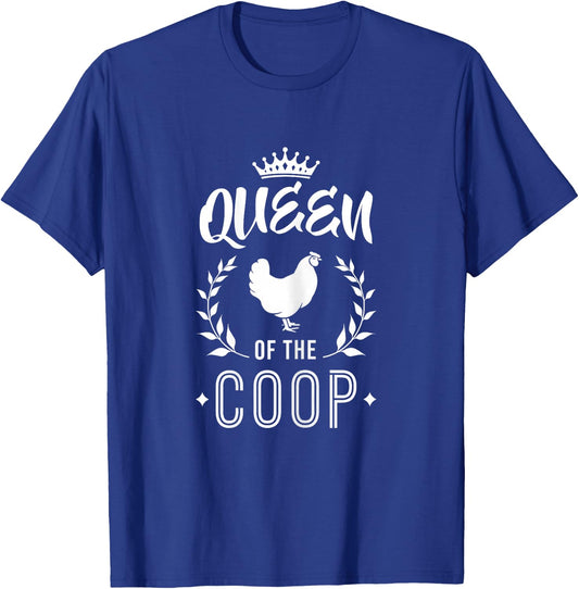 Queen of The Coop - Chicken Mom & Chicken Lady T-Shirt - T-Shirt | Royal