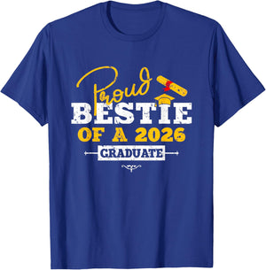 Proud Bestie of a 2026 Graduate Best Friend T-Shirt - T-Shirt | Royal