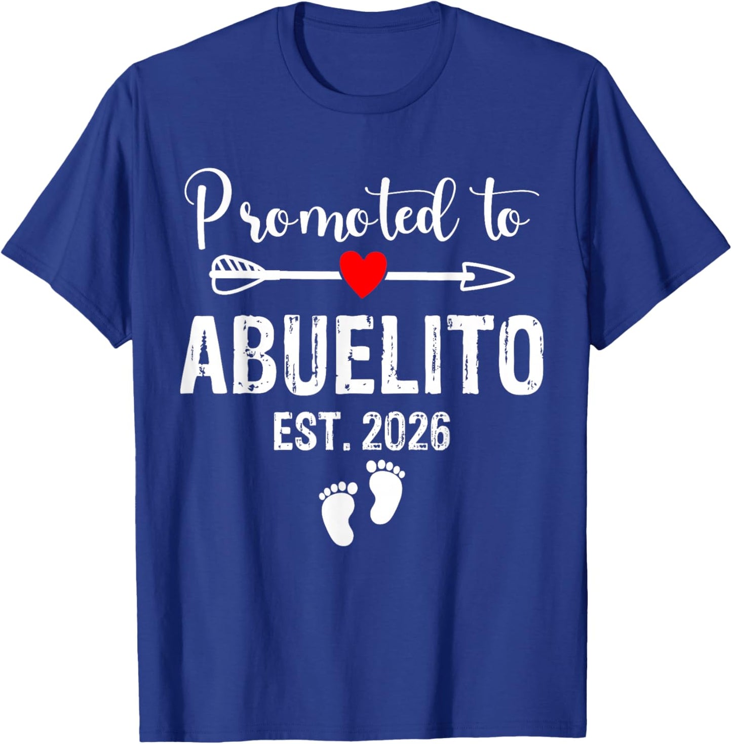 Abuelito Est 2026 Promoted to Abuelito 2026 for Abuelito T-Shirt - T-Shirt | Royal