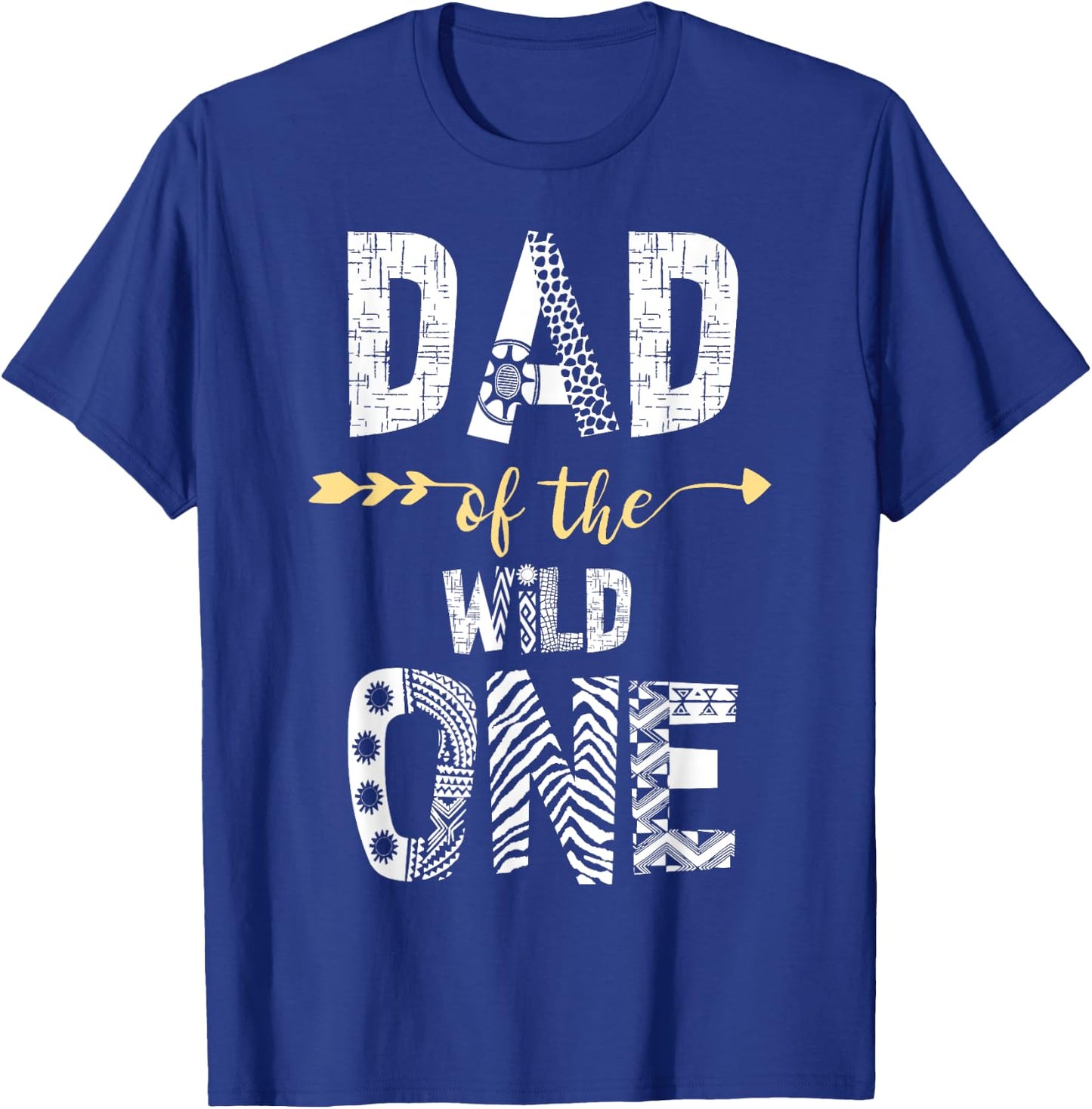 Dad Of The Wild One Shirt Family 1st thing First Birthday T-Shirt - T-Shirt | Royal