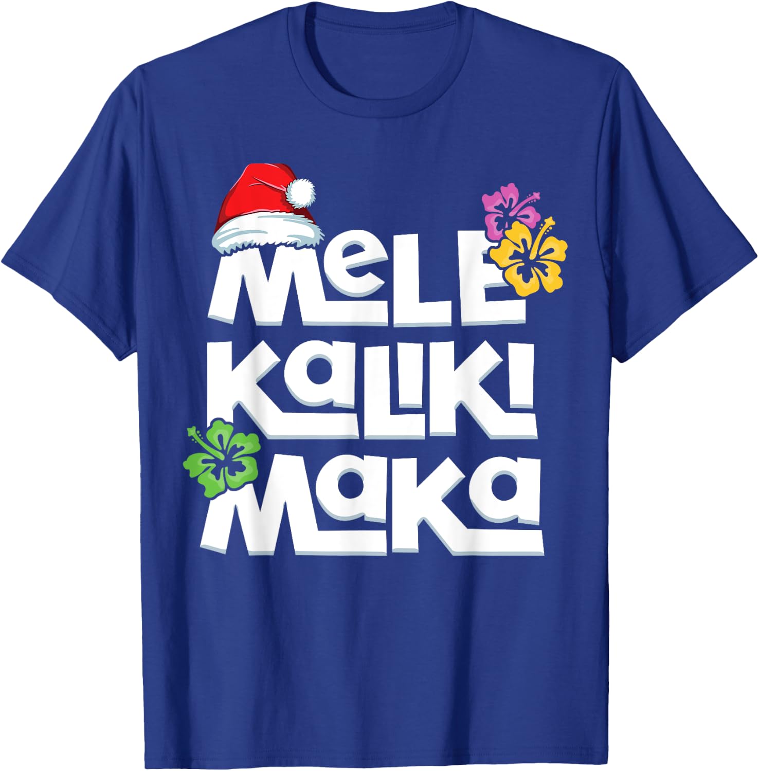 Hawaiian Christmas Mele Kalikimaka Tropical Xmas Santa T-Shirt - T-Shirt | Royal