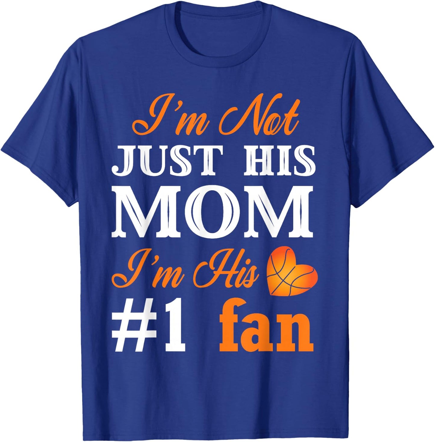 Basketball Fan Mom Quote Shirt T-Shirt - T-Shirt | Royal