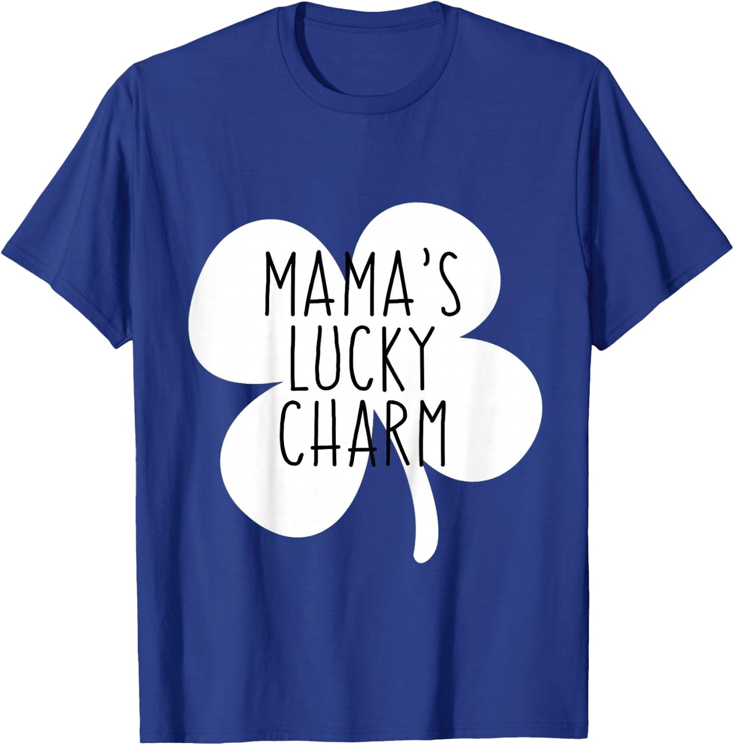 Kids Mommy and Me St Patricks Day for Toddler Mamas Lucky Charm T-Shirt - T-Shirt | Royal