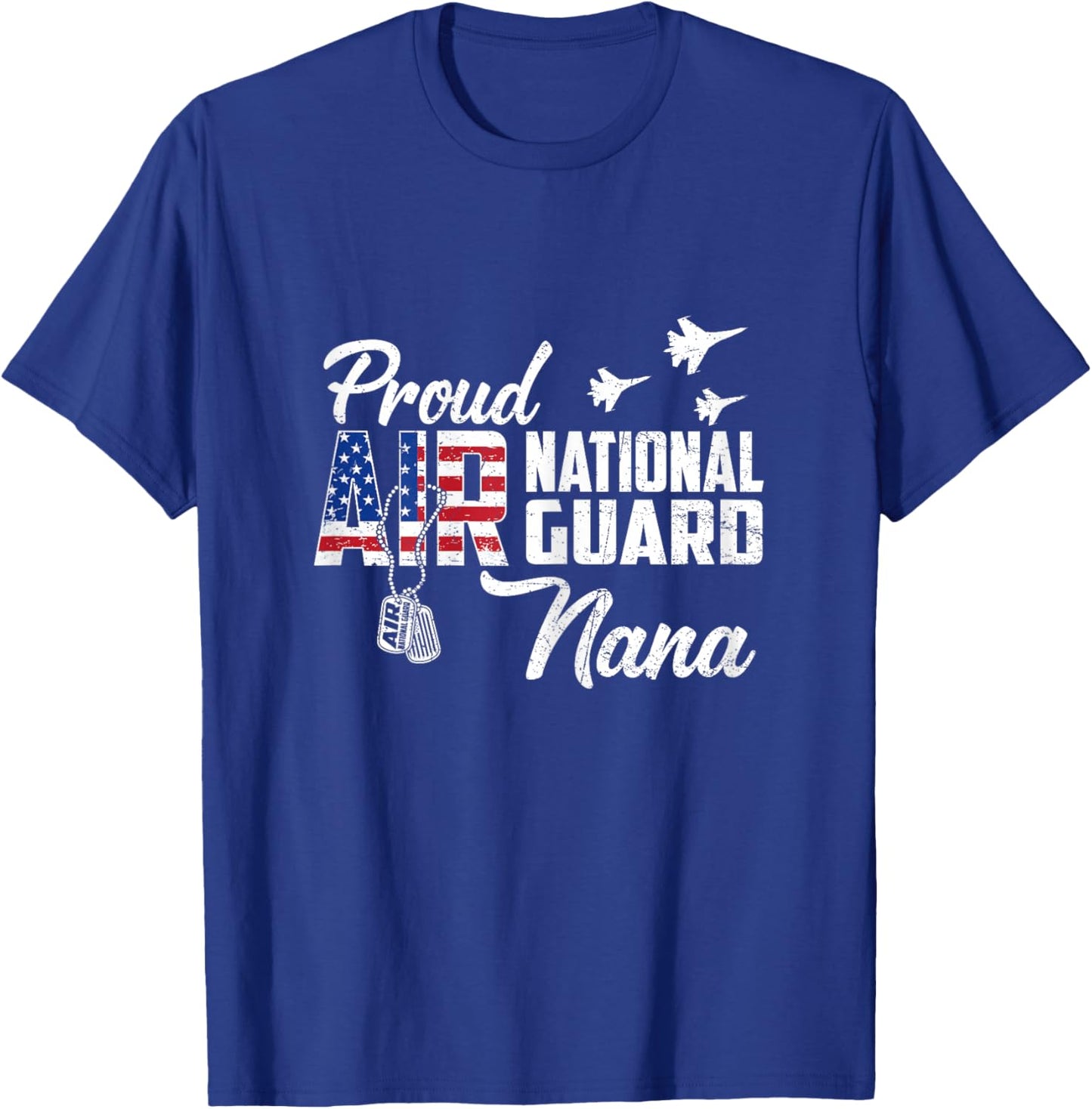 Proud Air National Guard Nana Flag US Family Matching T-Shirt - T-Shirt | Royal
