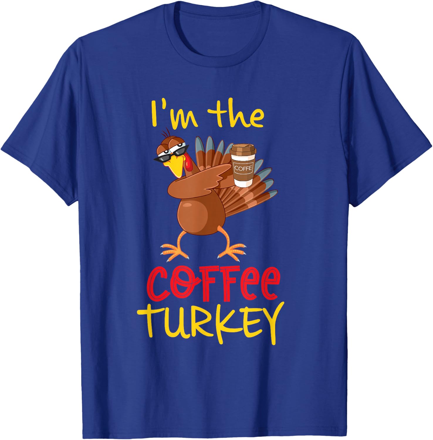 Coffee Turkey Matching Family Group Thanksgiving Party T-Shirt - T-Shirt | Royal