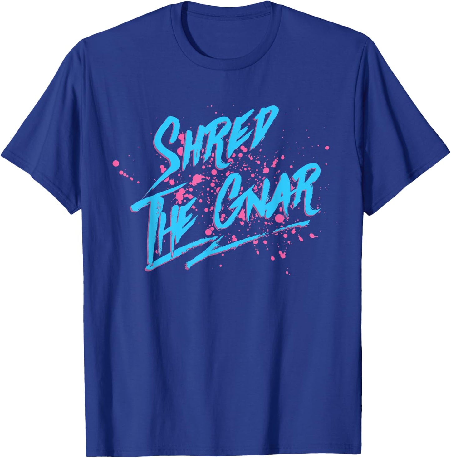 Shred The Gnar T-Shirt - T-Shirt | Royal