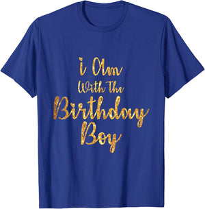 I Am With The Birthday Boy-Birthday Crew T-Shirt - T-Shirt | Royal