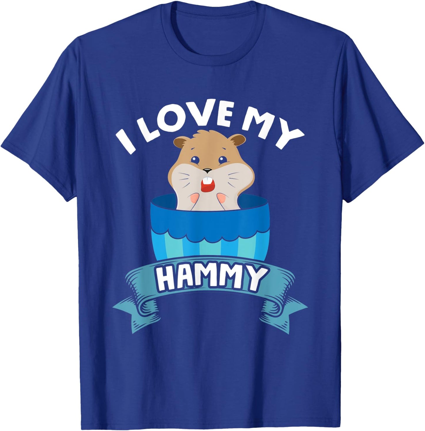 I Love My Hammy Small Pets Cute Hamster T-Shirt - T-Shirt | Royal
