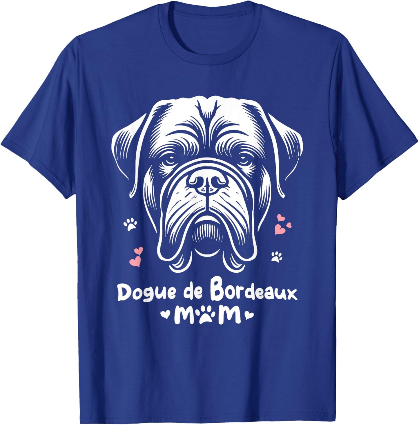 Dogue De Bordeaux Mom Mastiff Bordeauxdog T-Shirt - T-Shirt | Royal