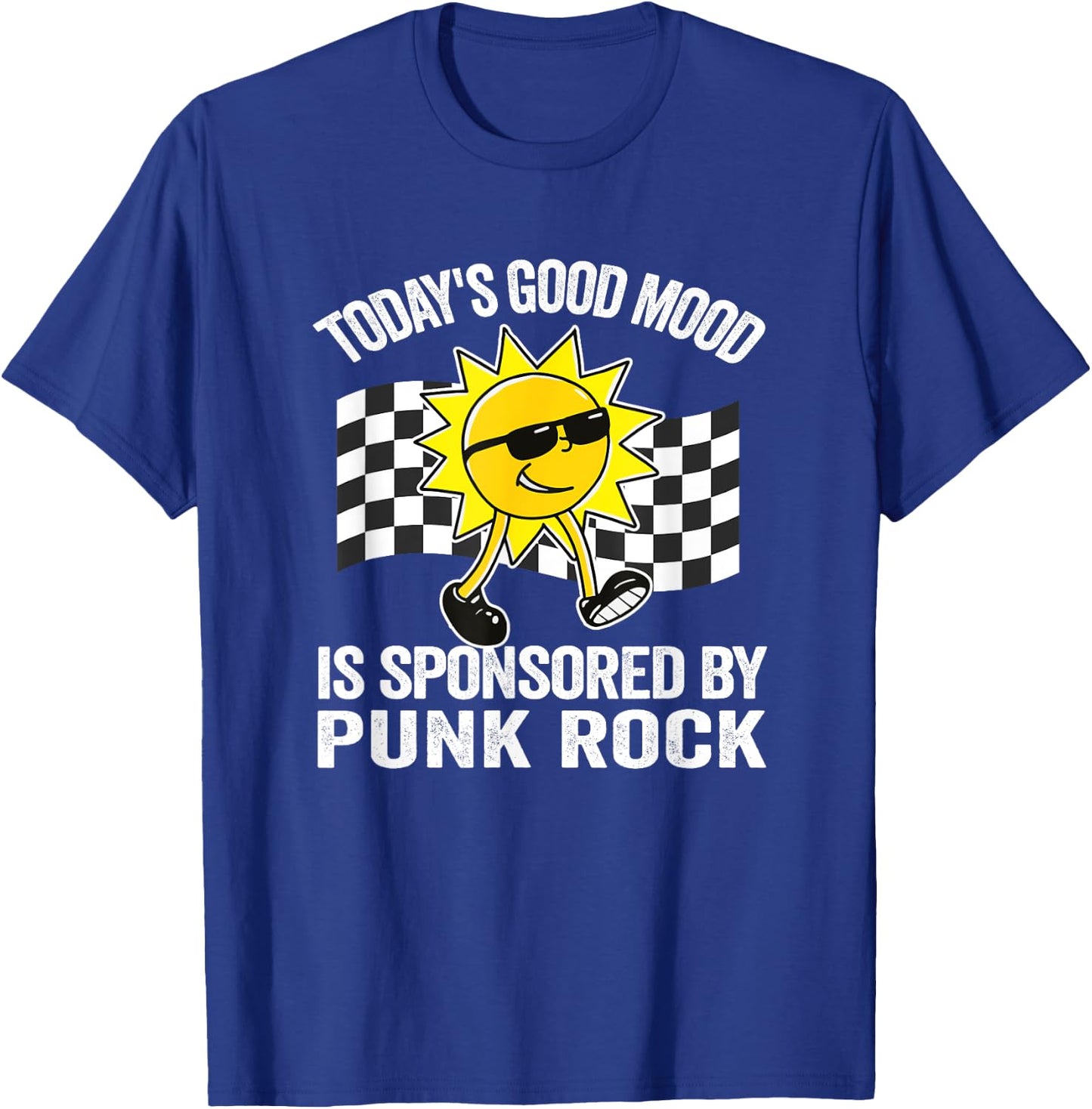 Today's Good Mood Is Sponsored By Punk Rock Retro T-Shirt - T-Shirt | Royal