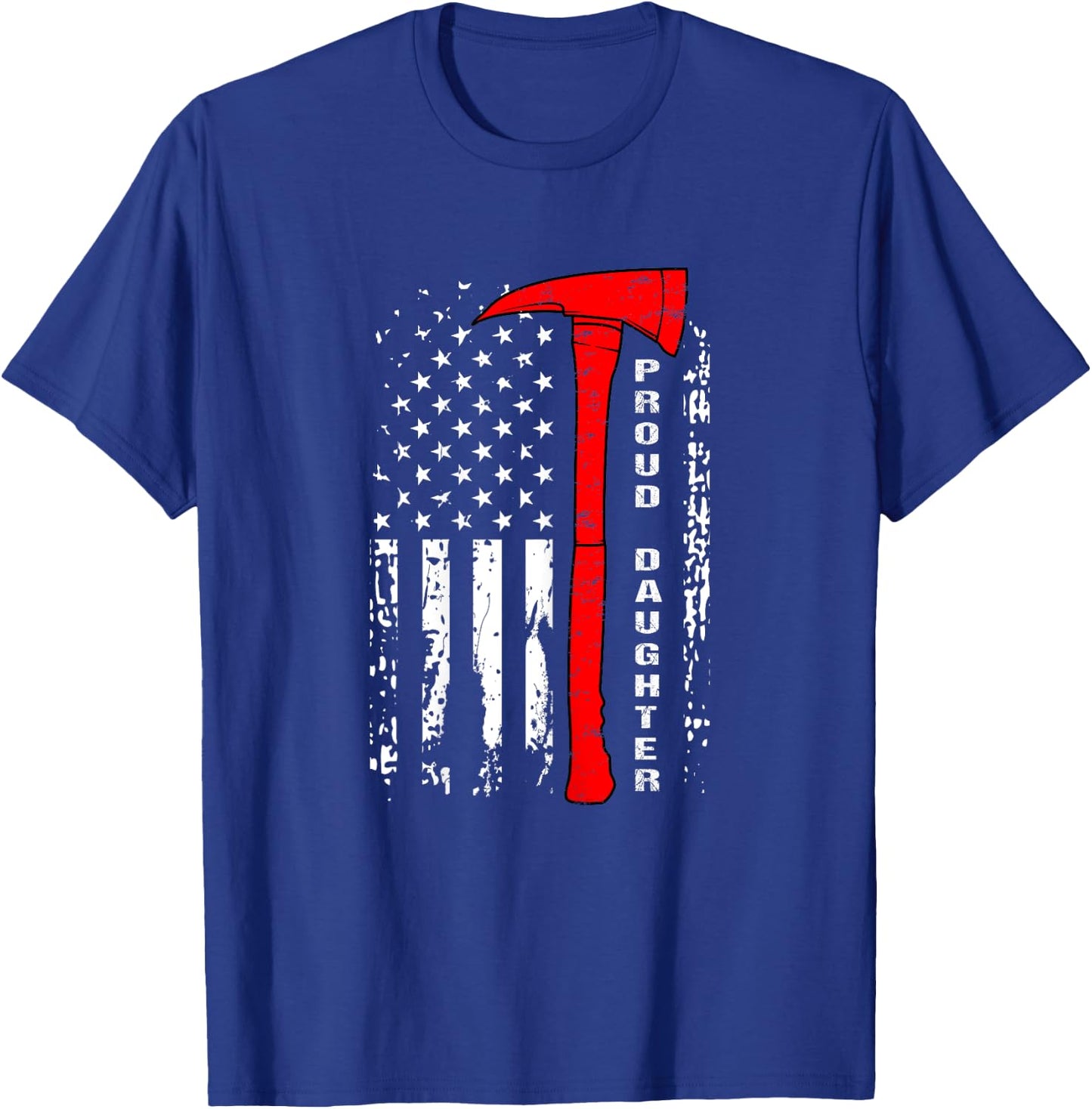 Firefighter Daughter Shirt Proud Daughter of Firefighter T-Shirt - T-Shirt | Royal