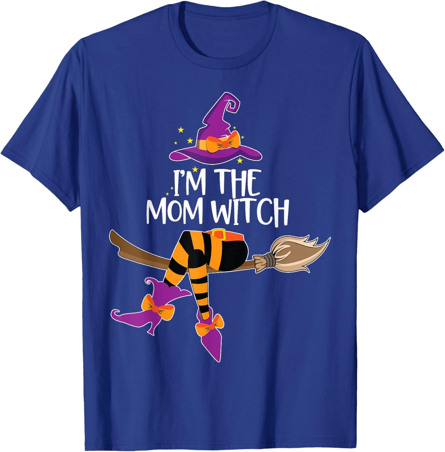 Im the Mom Witch Shirt Halloween Matching Group Costume T-Shirt - T-Shirt | Royal