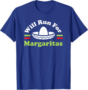 Cinco De Mayo Running - Will Run For Margaritas T-Shirt - T-Shirt | Royal