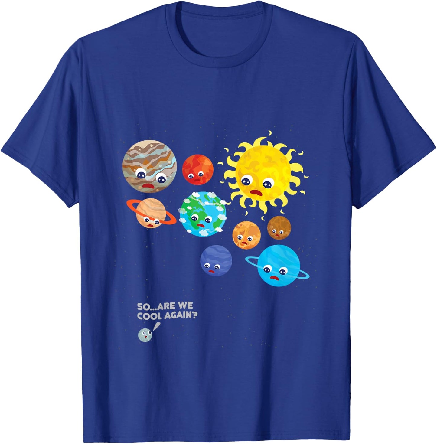 Pluto Planet Solar System Dwarf Planets Space Astronaut Gift T-Shirt - T-Shirt | Royal
