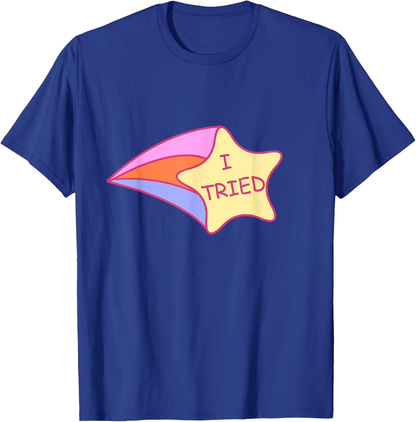 I Tried Shooting Star 2nd Place T-Shirt - T-Shirt | Royal