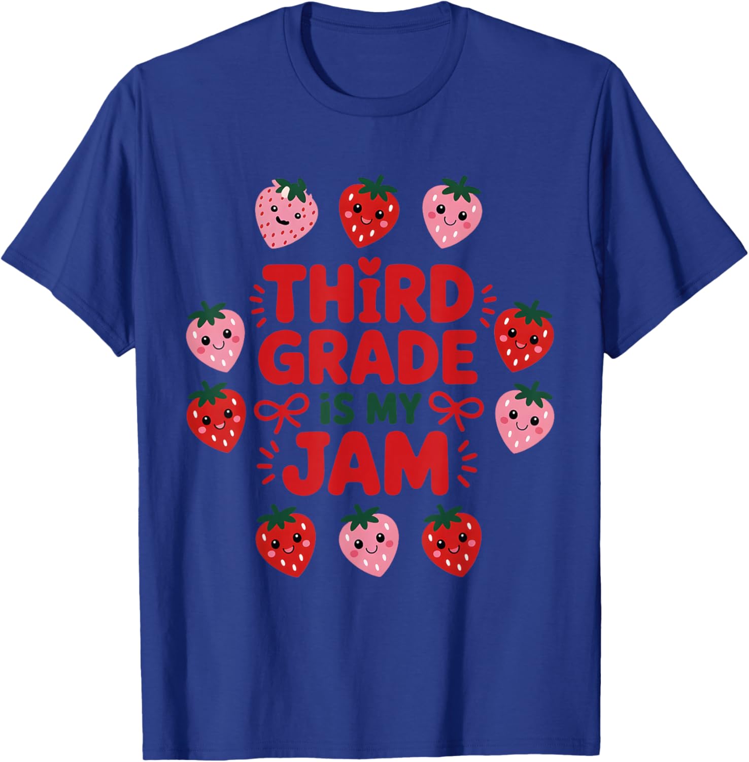 Third Grade is My Jam Strawberry Third Grade Teacher Women T-Shirt - T-Shirt | Royal